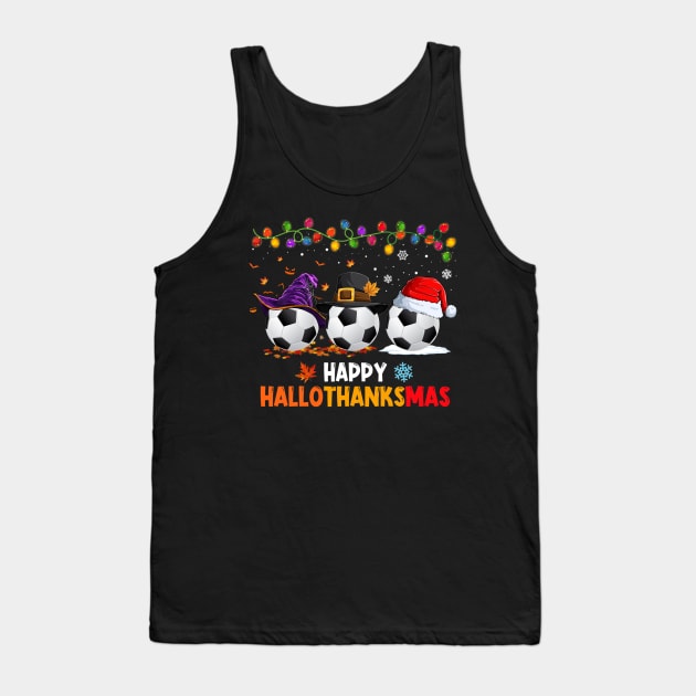 Soccer Costume Halloween Thanksgiving Christmas Happy Hallothanksmas Tank Top by Magazine